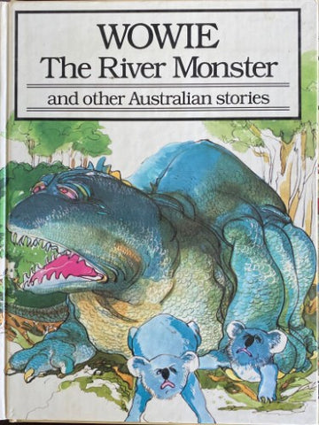 L & G Adams - Wowie The River Monster (and Other Australian Stories) (Hardcover)